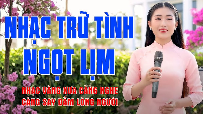 Nhạc trữ tình - Giai điệu, ca từ và giọng hát hòa quyện Nhạc trữ tình - Giai điệu, ca từ và giọng hát hòa quyện