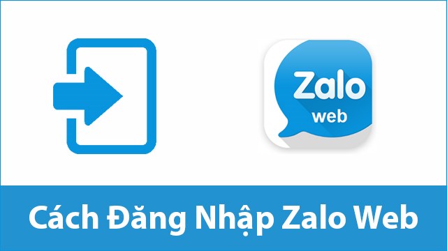 3 Phương thức đăng nhập Zalo Web nhanh chóng nhất