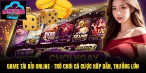 Game Tài Xỉu Online - Trò Chơi Cá Cược Hấp Dẫn, Thưởng Lớn
